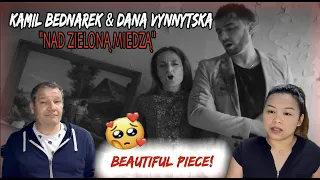 Kamil Bednarek i Dana Vynnytska - "Nad zieloną miedzą" |Couple REACTION