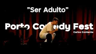Ser Adulto | Carlos Contente | Stand Up Comedy