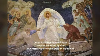 Christ has Risen! English Orthodox Chant - Χριστός Ανέστη
