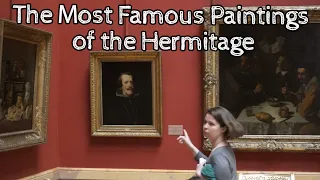 The Most Famous Paintings of the Hermitage