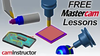 FREE Mastercam, SolidWorks, CNC Programming, and Setup Lessons!!