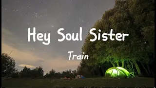 Hey Soul Sister by Train (lyrics)