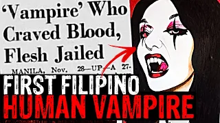 FORGOTTEN CASE OF ESTELITA FLORENCIO | First Documented Filipina Human Vampire | HTV HAUNTED HISTORY