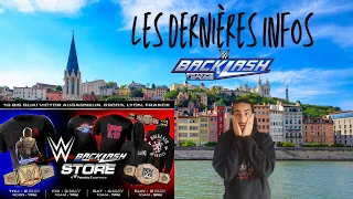 Infos pour WWE Backlash Lyon France