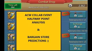 Lords Mobile - ACW COLLAB ANALYSIS - Halfway point +  BARGAIN STORE PREDICTIONS!!!