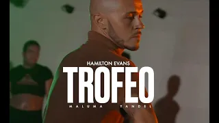 Maluma & Yandel - Trofeo | Hamilton Evans Choreography