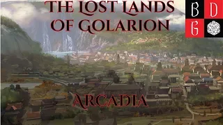 The Lost Lands Of Golarion - Arcadia