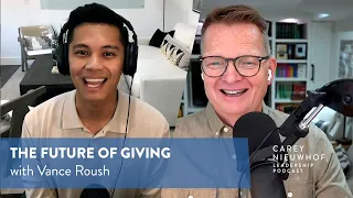 Vance Roush on the Future of Giving