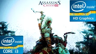 Assassin's Creed 3 Remastered on INTEL HD 520 i3 6006U 8gb ram low end pc gameplay fps test