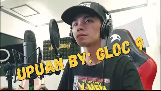 UPUAN | GLOC 9 (Verse Only)