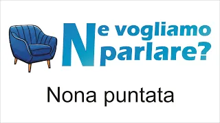 Ne vogliamo parlare Ospiti di oggi Giusy Grillo e Antonietta Carrubba