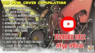 LAGU COVER POP PUNK COMPILATION INDONESIA TERBARU 2022