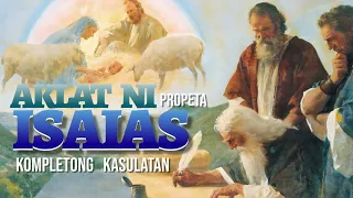 AKLAT NG ISAIAS - KOMPLETONG KASULATAN