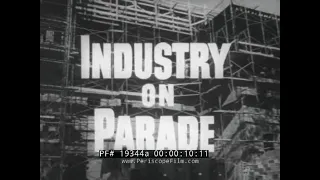 "INDUSTRY ON PARADE"  HALLIBURTON, TRION AIR FILTERS,  ROGERS PLASTIC CO., JUBILEE CAR HORNS 19344a
