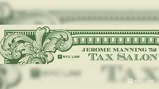 NYU Law Graduate Tax Program — Jerome Manning ’52 Tax Salon with Amy E. Heller LLM ’09
