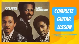Back Stabbers // The O'Jays // Complete Guitar Lesson
