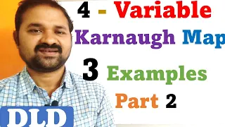 Four  Variable Karnaugh Map  Part 2  | 4 - Variable K-Map | Simplification of Boolean Expressions