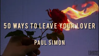 Paul Simon - 50 Ways to Leave Your Lover [Tradução]