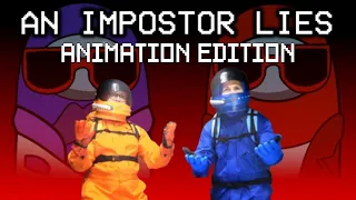 An Imposter Lies Animation Edition (Mashup by BG Berina)