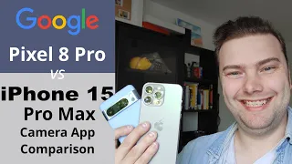 iPhone 15 Pro Max vs Pixel 8 Pro - Camera App Comparison