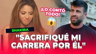 Shakira habla por primera vez de su separación con Gerard Piqué: "Sacrifiqué todo por él"