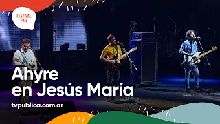 Ahyre en Jesús María - Festival País 2022
