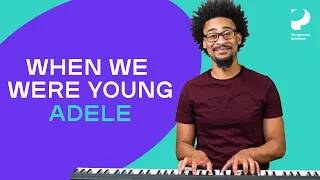 How to play 'When We Were Young' by Adele on the piano -- Playground Sessions