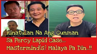 Percy Lapid Case: Hinatulan Na Ang Gunman..!! Mga Mastermind(s) Malaya Pa Rin..!!