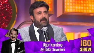 Uğur Karakuş - AYIRDILAR SEVENLERİ