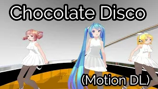 [MMD] Chocolate Disco (+DL Links)