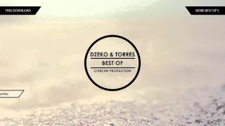 BEST OF DZEKO & TORRES mixed by Corcen