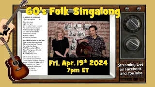 60's Folk Singalong with Sue and Dwight Apr 19, 2024