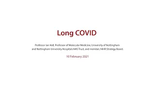 Week 4: Long COVID - presented by Professor Ian Hall