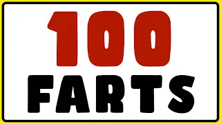 100 FART Sounds