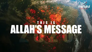 ALLAH'S FINAL MESSAGE TO THE WORLD