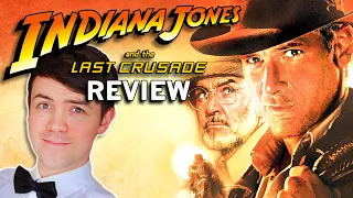 Indiana Jones and the Last Crusade Review | Sean Connery Adds to the Best Indy Yet