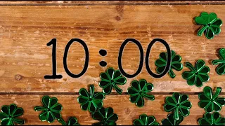 10 Minute St. Patrick’s Day Countdown Timer With Music ☘️🎵