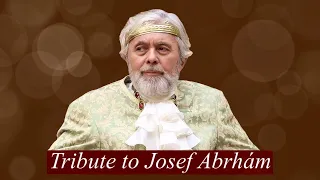 Tribute to Josef Abrhám