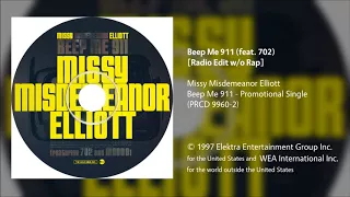 Missy Misdemeanor Elliott - Beep Me 911 (feat. 702) [Clean/Radio Edit No Rap]