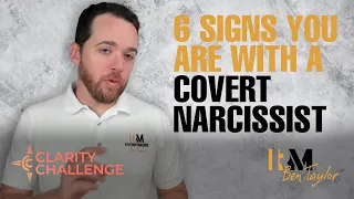 6 Signs You are with a Covert Narcissist