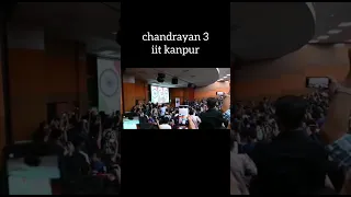 watching chandrayaan 3 landing live at iit kanpur #chandrayaan3 #chandrayan3 #chandrayaan #shorts