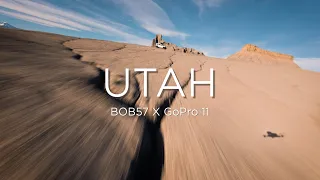 UTAH FPV  | BOB57 x GoPro 11 |  FULL FLIGHT