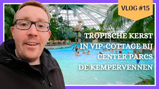 Weekend at Center Parcs De Kempervennen in magical Christmas atmosphere - Vlog #15