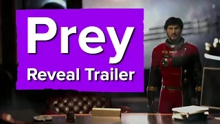 Prey Reveal Trailer - E3 2016 Bethesda Conference