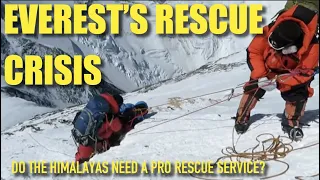 Everest's INDUSTRIAL Age: Death Toll Rises & Costly Rescues Require Action #everest #mountains