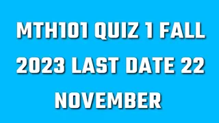 MTH101 Quiz 1 Fall 2023|mth101 quiz 1 fall 2023