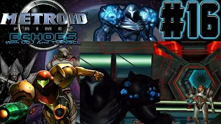 METROID PRIME 2 w/ UDJ & TheNSCL - Episode 16 - A Dark Rematch