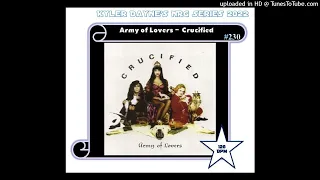 Army of Lovers - Crucified (KD Meets Nuzak) 128