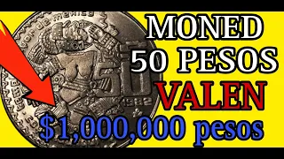 Moneda de 50 pesos 1982  más cara $1,000,000 pesos