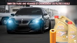 BMW Serie 5 E60 (modèle 2003-2010) - Faire une Vidange et changement du filtre à huile